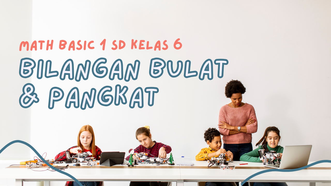 Math Basic 1 SD Kelas 6