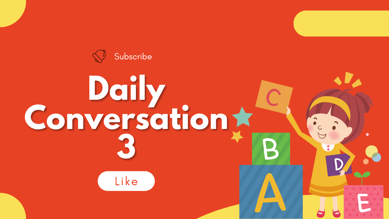 Fun English Kindergarten : [Daily Conversation 3]