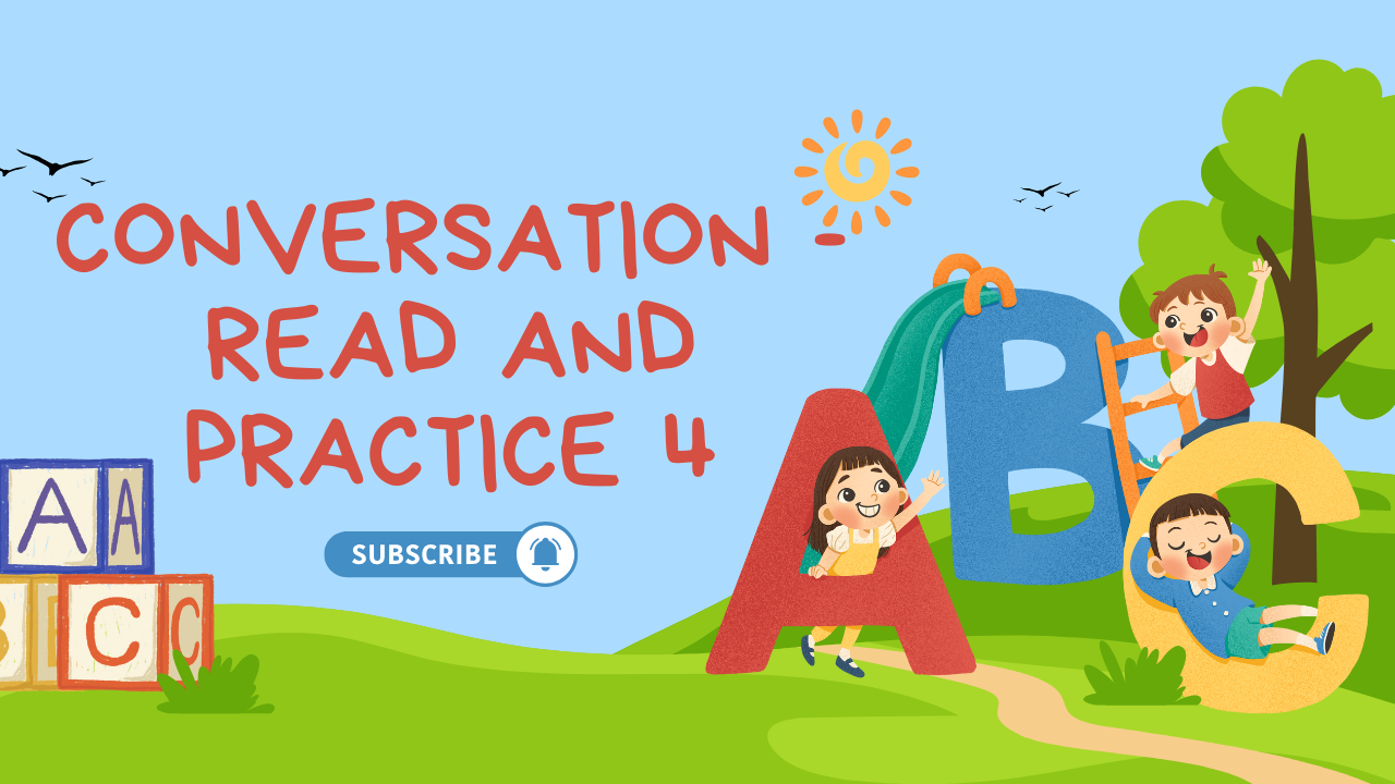 English Basic [1ST, 2ND, 3RD Grade] : [Conversation 4]